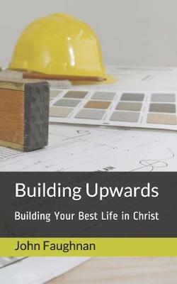 Book cover for Building Upwards