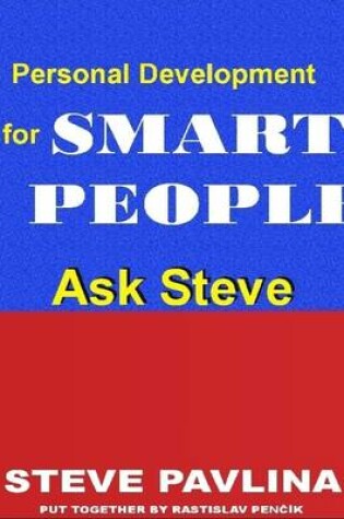 Cover of Ask Steve: Personal Development for Smart People