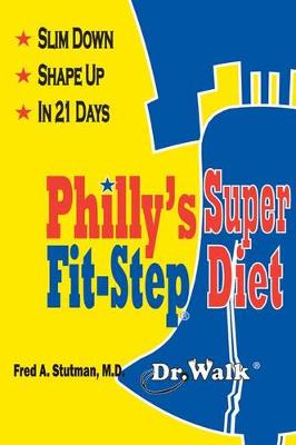 Book cover for Philly's Super Fit-Step Diet