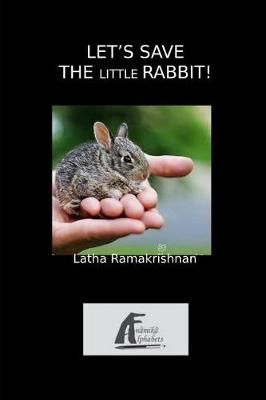 Book cover for Let's Save the Little Rabbit!