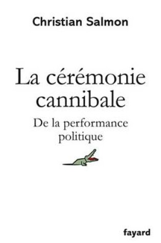 Cover of La Ceremonie Cannibale