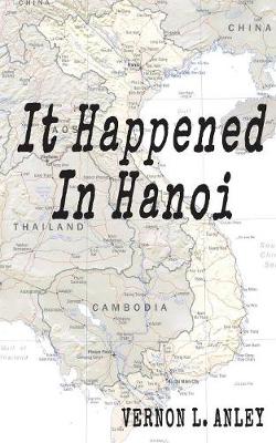 Book cover for It Happened In Hanoi