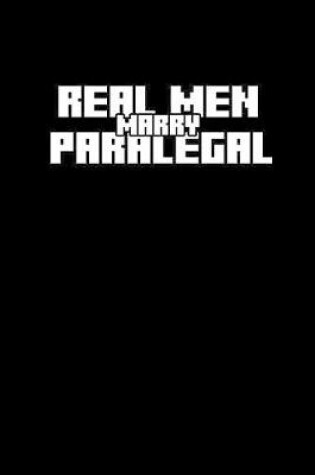 Cover of Real Men Marry Paralegal