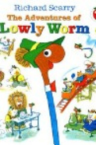 Cover of Adventures of Lowly Worm