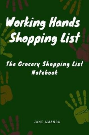 Cover of Working Hands Shopping List