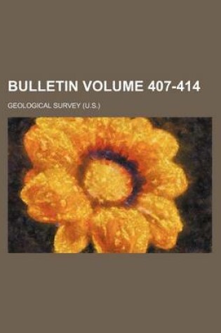 Cover of Bulletin Volume 407-414