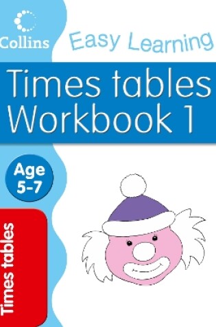 Cover of Times Tables Workbook 1