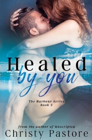 Cover of Healed by You