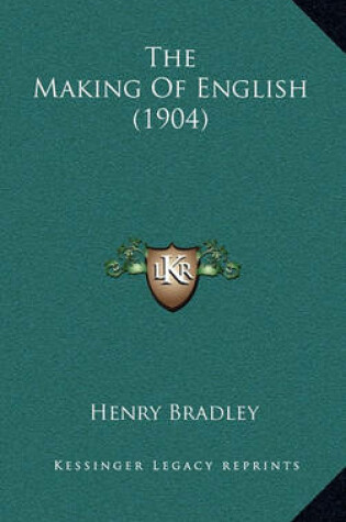 Cover of The Making of English (1904)