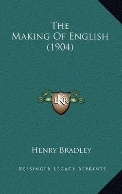 Book cover for The Making of English (1904)