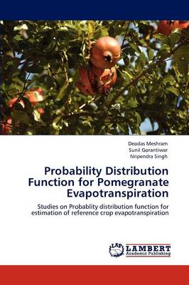 Book cover for Probability Distribution Function for Pomegranate Evapotranspiration