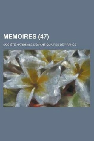 Cover of Memoires (47)