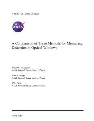 Book cover for A Comparison of Three Methods for Measuring Distortion in Optical Windows