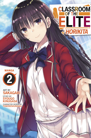 Cover of Classroom of the Elite: Horikita (Manga) Vol. 2