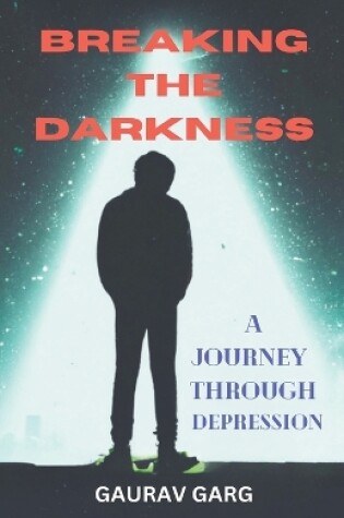 Cover of Breaking the Darkness