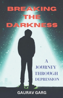 Book cover for Breaking the Darkness