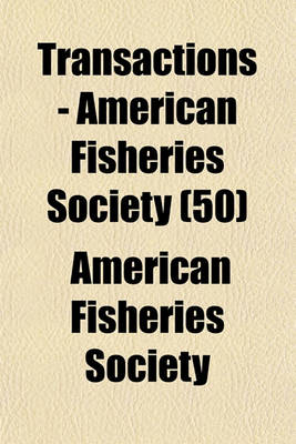 Book cover for Transactions - American Fisheries Society (50)