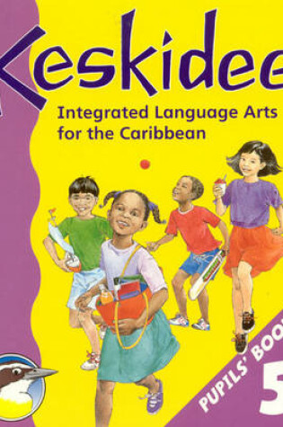 Cover of Keskidee Pupils' Book 5