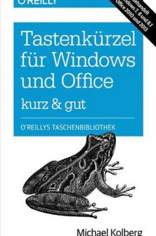 Cover of Tastenkurzel Fur Windows & Office Kurz & Gut