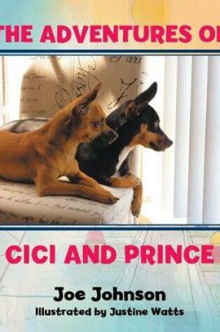 Cover of The Adventures of CiCi and Prince