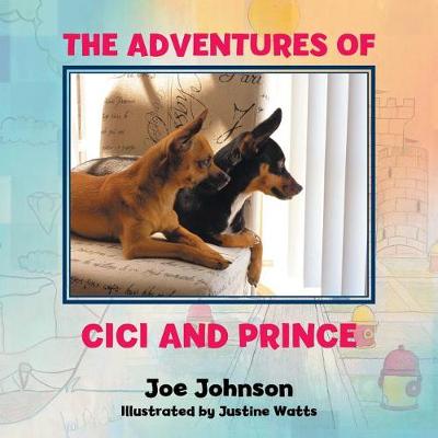 Book cover for The Adventures of CiCi and Prince