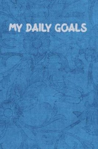 Cover of My Daily Goals