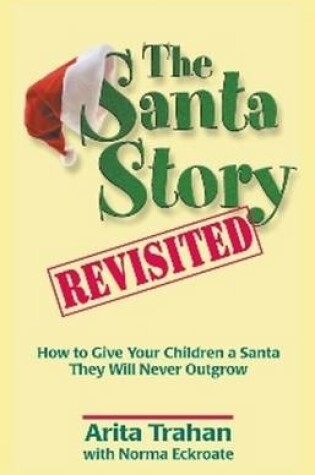 Cover of The Santa Story Revisited