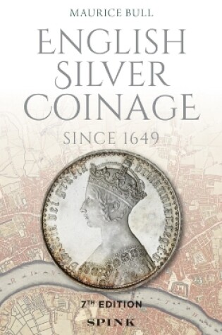 Cover of English Silver Coinage (new edition)