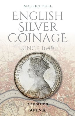 Book cover for English Silver Coinage (new edition)