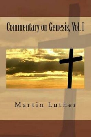 Cover of Commentary on Genesis, Vol. I