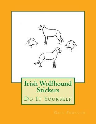 Book cover for Irish Wolfhound Stickers