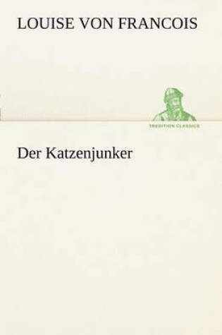 Cover of Der Katzenjunker