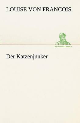 Book cover for Der Katzenjunker