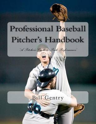 Book cover for Professional Baseball Pitcher's Handbook