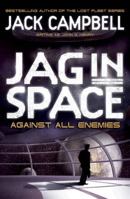 Book cover for JAG in Space - Against All Enemies (Book 4)