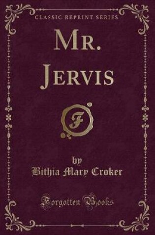 Cover of Mr. Jervis (Classic Reprint)