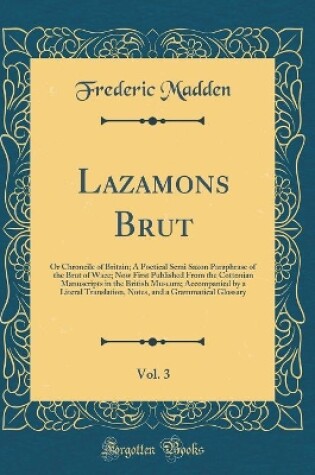 Cover of Lazamons Brut, Vol. 3