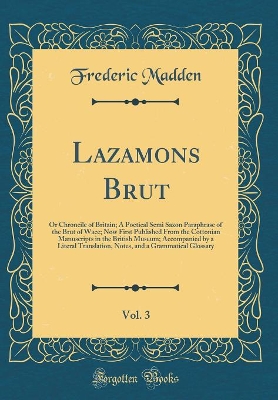 Book cover for Lazamons Brut, Vol. 3