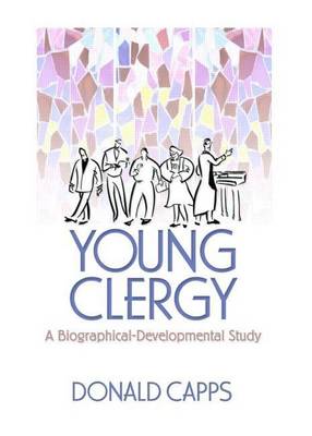 Book cover for Young Clergy: A Biographical-Developmental Study