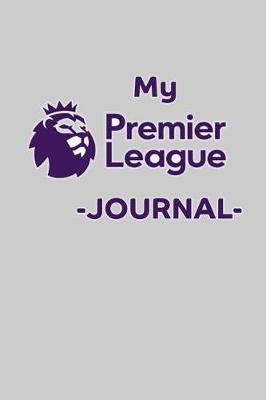 Book cover for My Premier League Journal