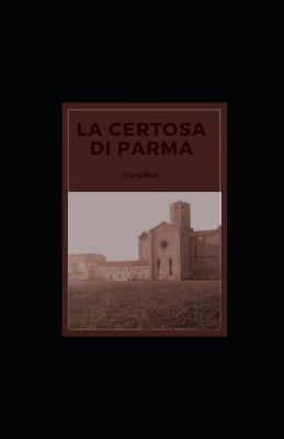 Book cover for La Certosa di Parma illustrata