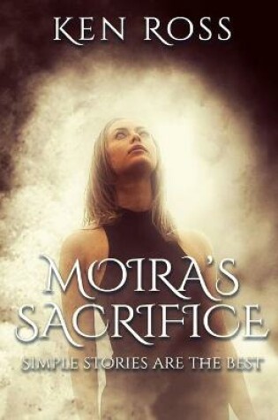 Cover of Moira's Sacrifice