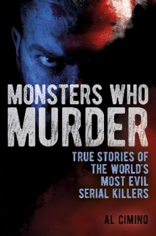 Cover of Monsters Who Murder