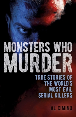 Book cover for Monsters Who Murder