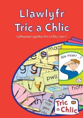 Book cover for Tric a Chlic: Llawlyfr Cam 1