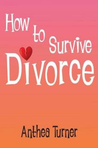 Cover of How to Survive Divorce