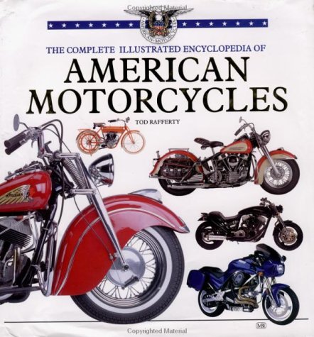 Book cover for Complete Illustrated Encyclopedia of American Motorcycles