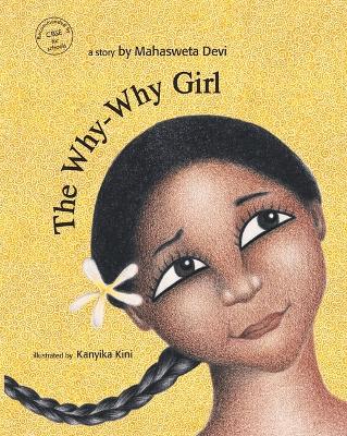 Book cover for The Why-Why Girl