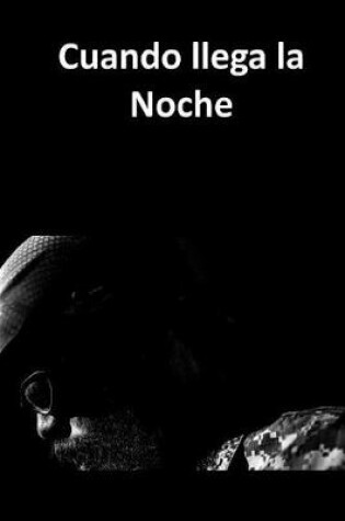 Cover of Cuando Llega La Noche