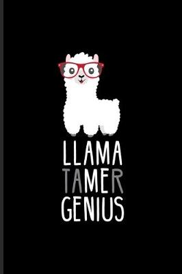 Book cover for Llama Tamer Genius